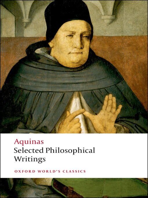 Title details for Selected Philosophical Writings by Thomas Aquinas - Available